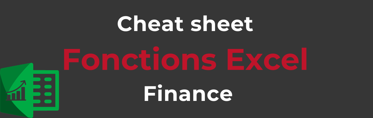 Formules excel Finance – La cheat sheet