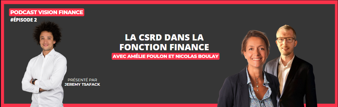 L’impact de la CSRD sur les Directions Financières